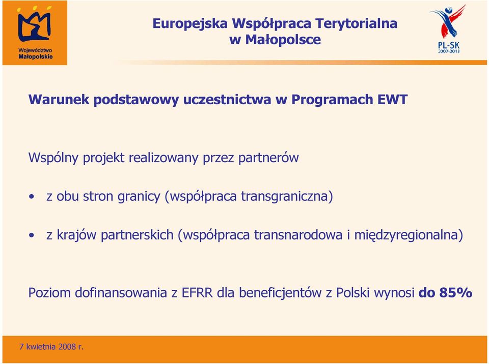 (współpraca transgraniczna) z krajów partnerskich (współpraca transnarodowa i