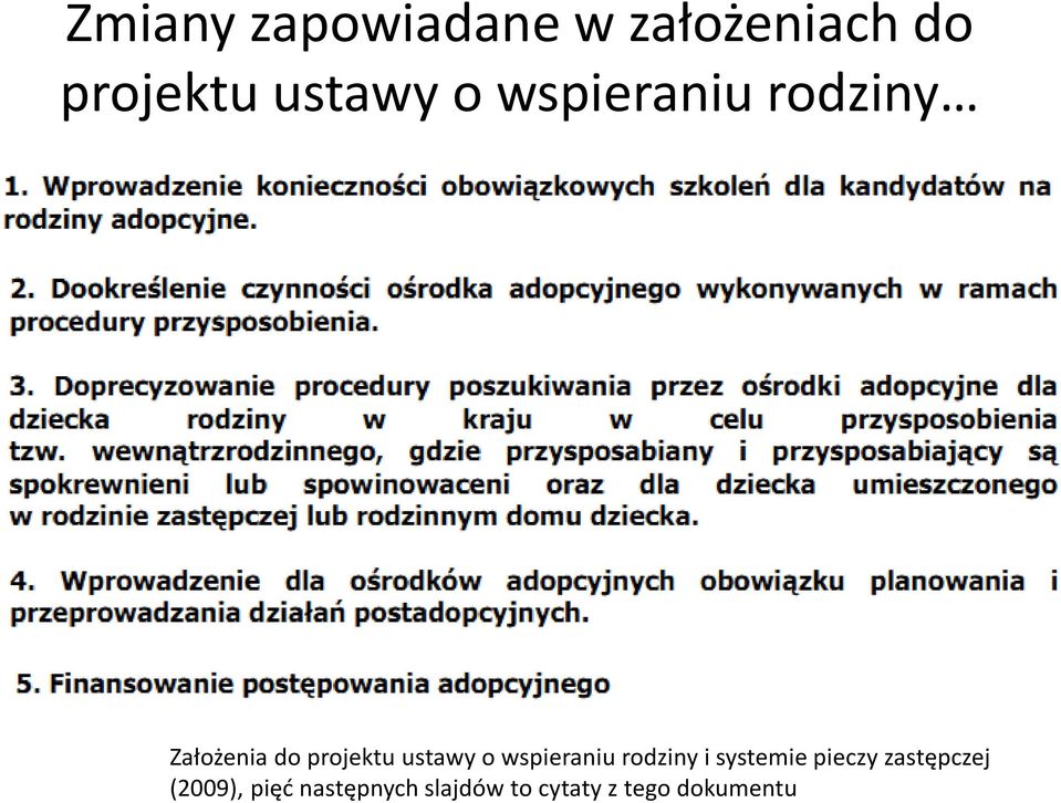 wspieraniu rodziny i systemie pieczy zastępczej