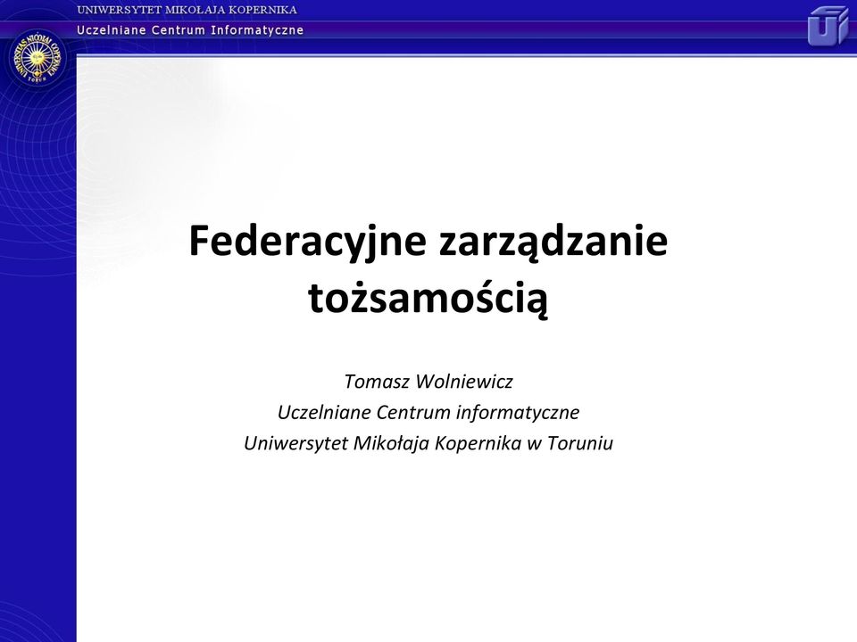 Uczelniane Centrum