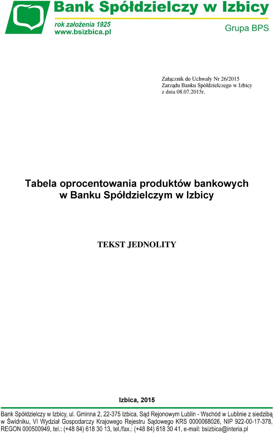 Tabela produktów bankowych w Banku