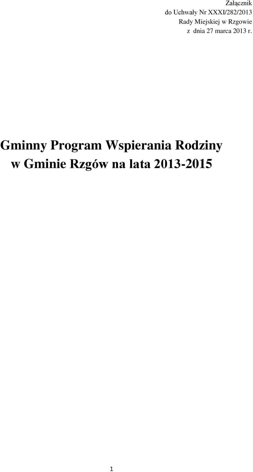 Rzgowie z dnia 27 marca 2013 r.