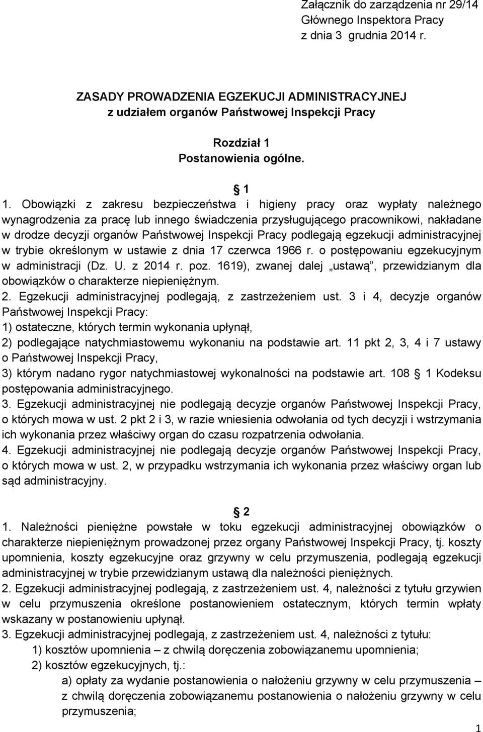 Obowiązki z zakresu bezpieczeństwa i higieny pracy oraz wypłaty należnego wynagrodzenia za pracę lub innego świadczenia przysługującego pracownikowi, nakładane w drodze decyzji organów Państwowej