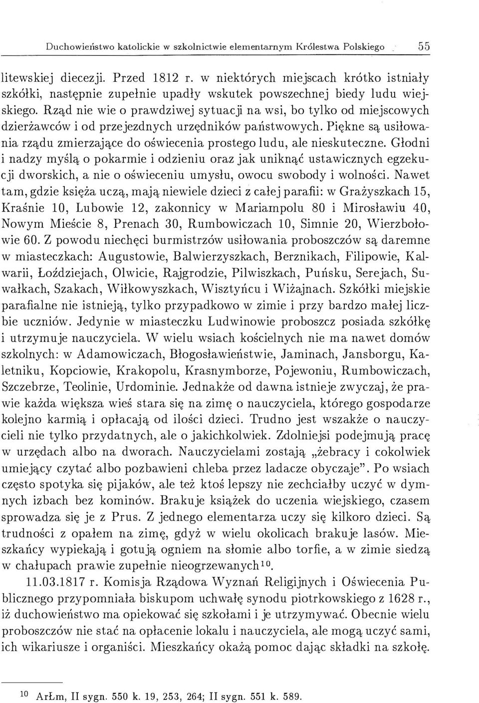 Rząd nie wie o prawdziwej sytuacji na wsi, bo tylko od miejscowych dzierżawców i od przejezdnych urzędników państwowych.