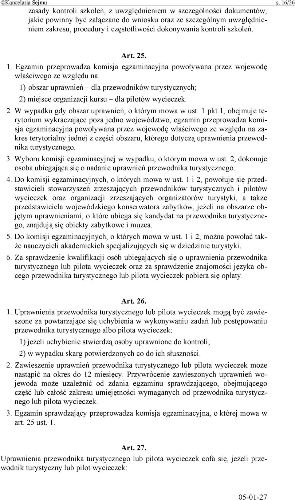 kontroli szkoleń. Art. 25. 1.