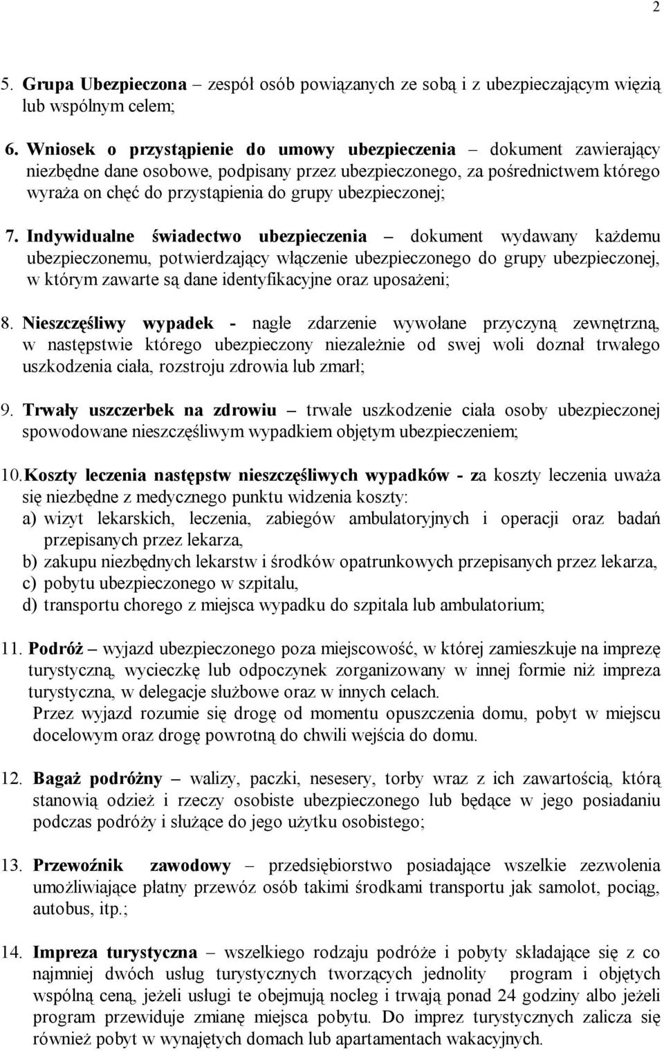 ubezpieczonej; 7.
