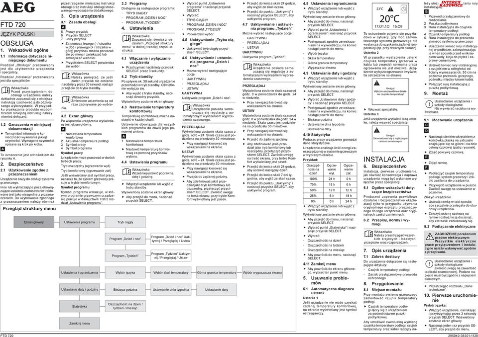 W przypadku przekazania produktu osobom trzecim niniejszą instrukcję należy również dołączyć. 1.