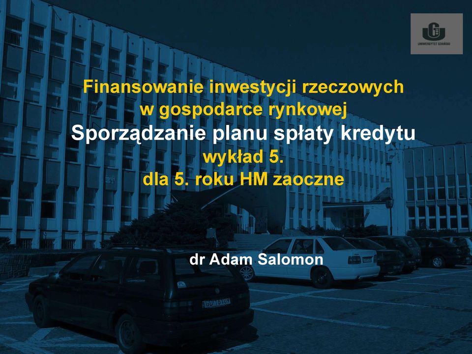 planu spłaty kredytu wykład 5.