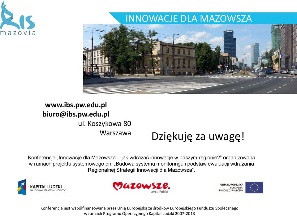 Konferencja Innowacje dla Mazowsza jak wdrażać innowacje w naszym regionie?