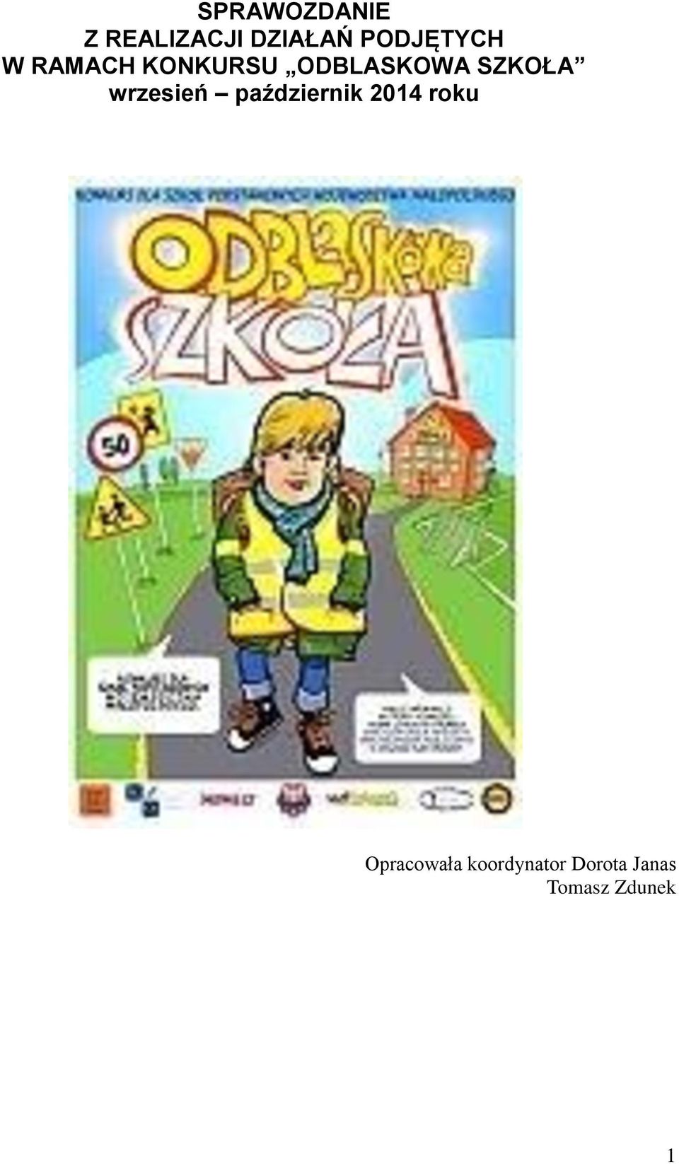 SZKOŁA wrzesień październik 2014 roku