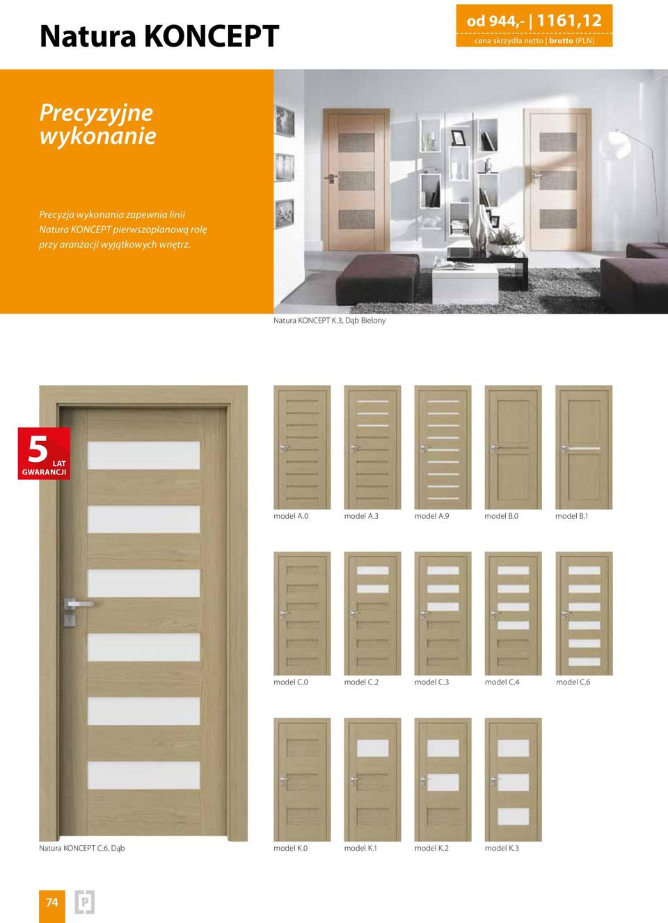 Natura KONCEPT K.3, ony 5 LAT GWARANCJI model A.0 model A.3 model A.9 model B.0 model B.1 model C.