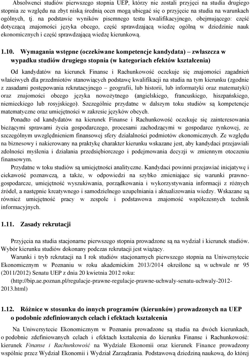 sprawdzającą wiedzę kierunkową. 1.10.