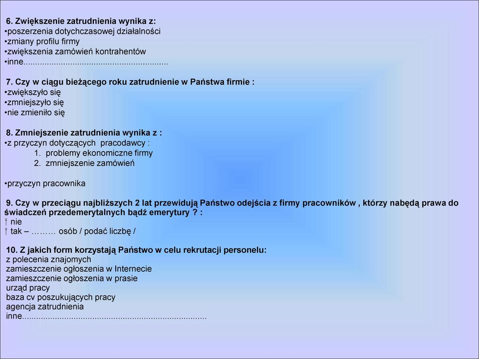 problemy ekonomiczne firmy 2. zmniejszenie zamówień przyczyn pracownika 9.