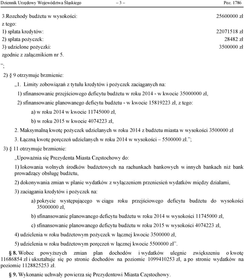 ; 2) 9 otrzymuje brzmienie: 1.