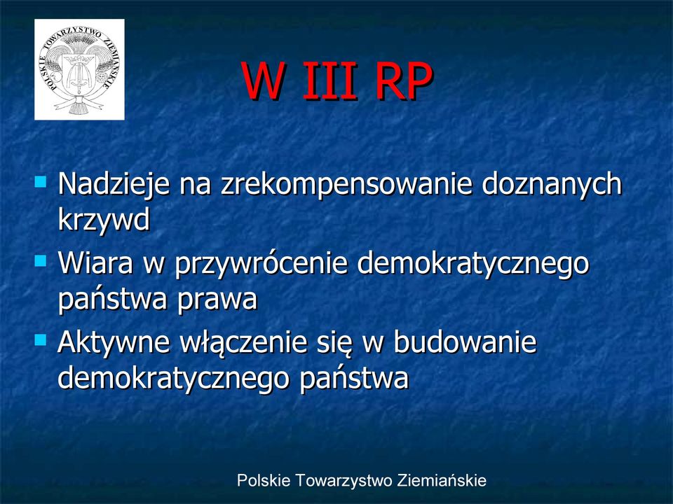 demokratycznego państwa prawa Aktywne