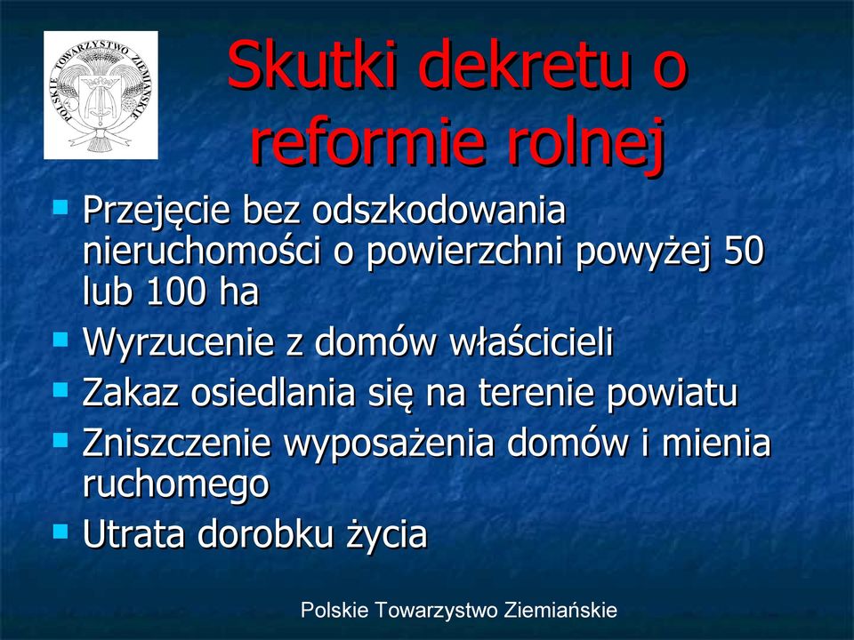 domów właścicieli Zakaz osiedlania się na terenie powiatu