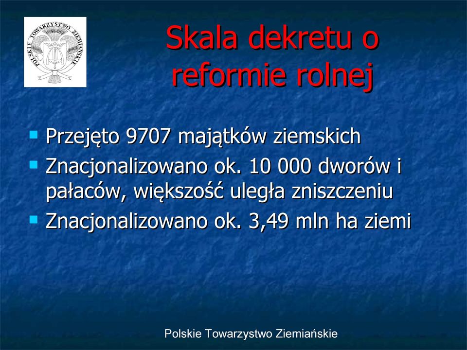 10 000 dworów i pałaców, większość uległa