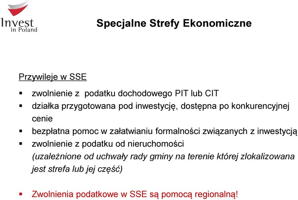 formalności związanych z inwestycją zwolnienie z podatku od nieruchomości (uzależnione od uchwały