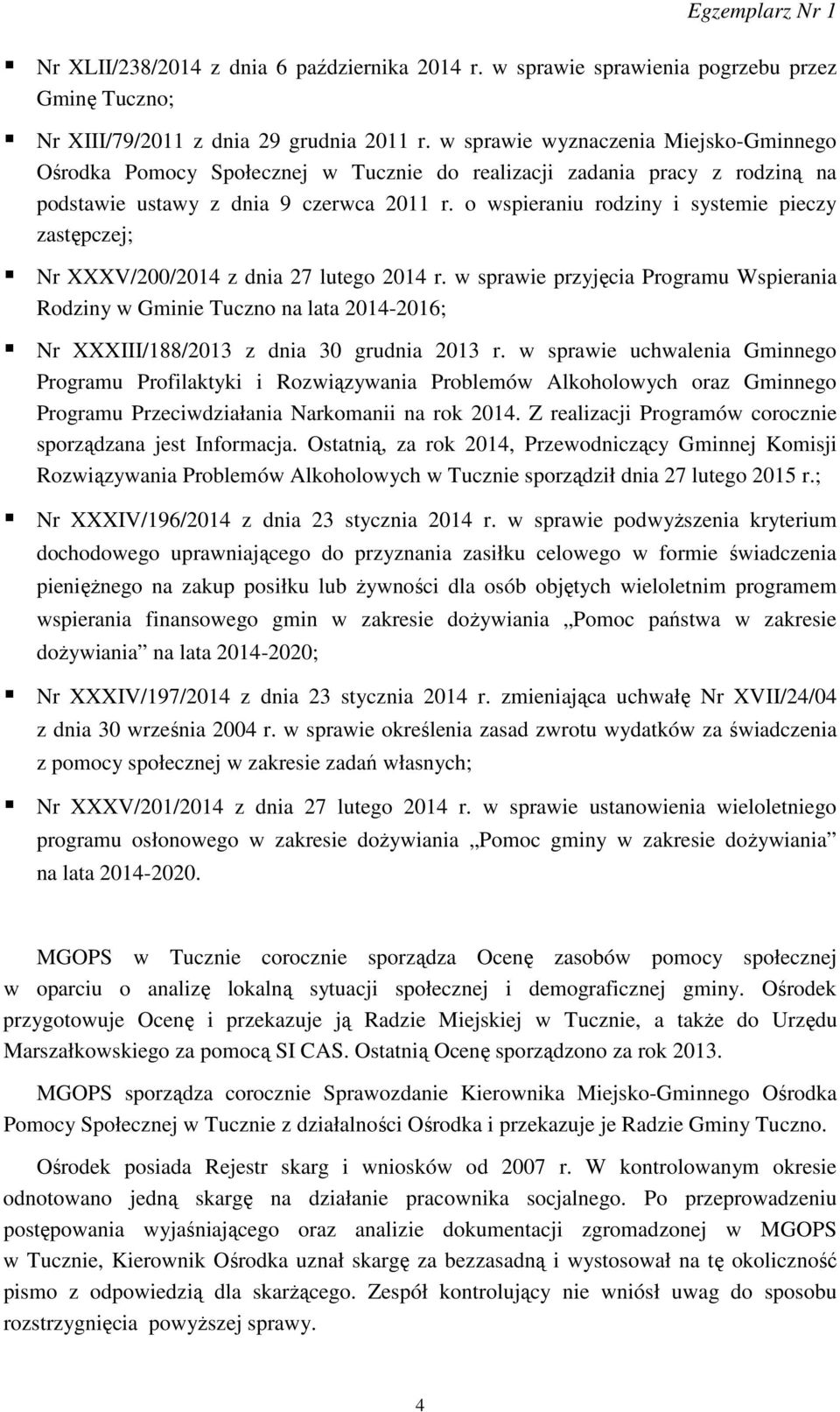 o wspieraniu rodziny i systemie pieczy zastępczej; Nr XXXV/200/2014 z dnia 27 lutego 2014 r.