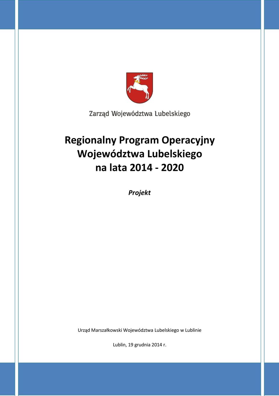 2014-2020 Projekt Urząd Marszałkowski