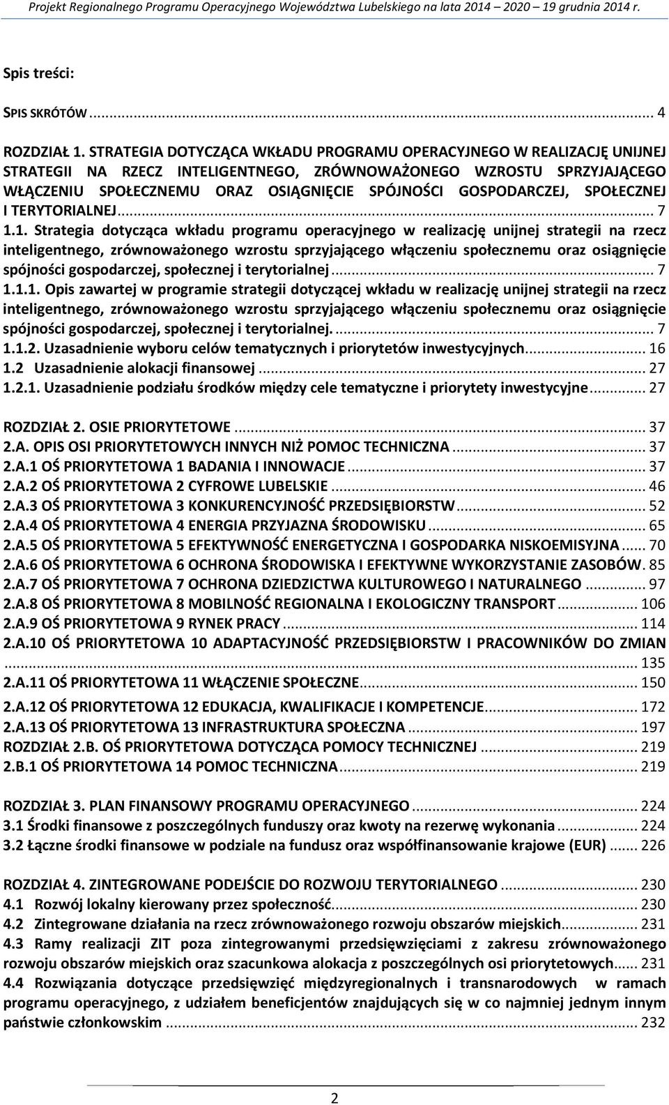 GOSPODARCZEJ, SPOŁECZNEJ I TERYTORIALNEJ... 7 1.