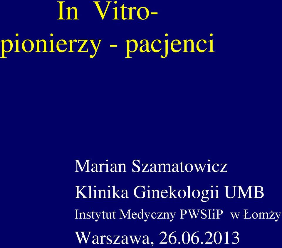 Ginekologii UMB Instytut