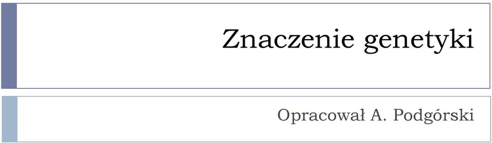 Opracował