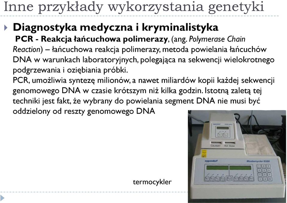 wielokrotnego podgrzewania i oziębiania próbki.