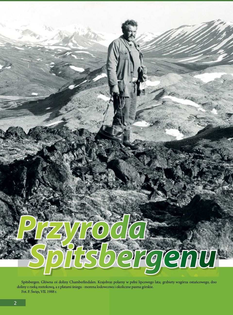 Krajobraz polarny w pełni lipcowego lata; grzbiety wzgórza