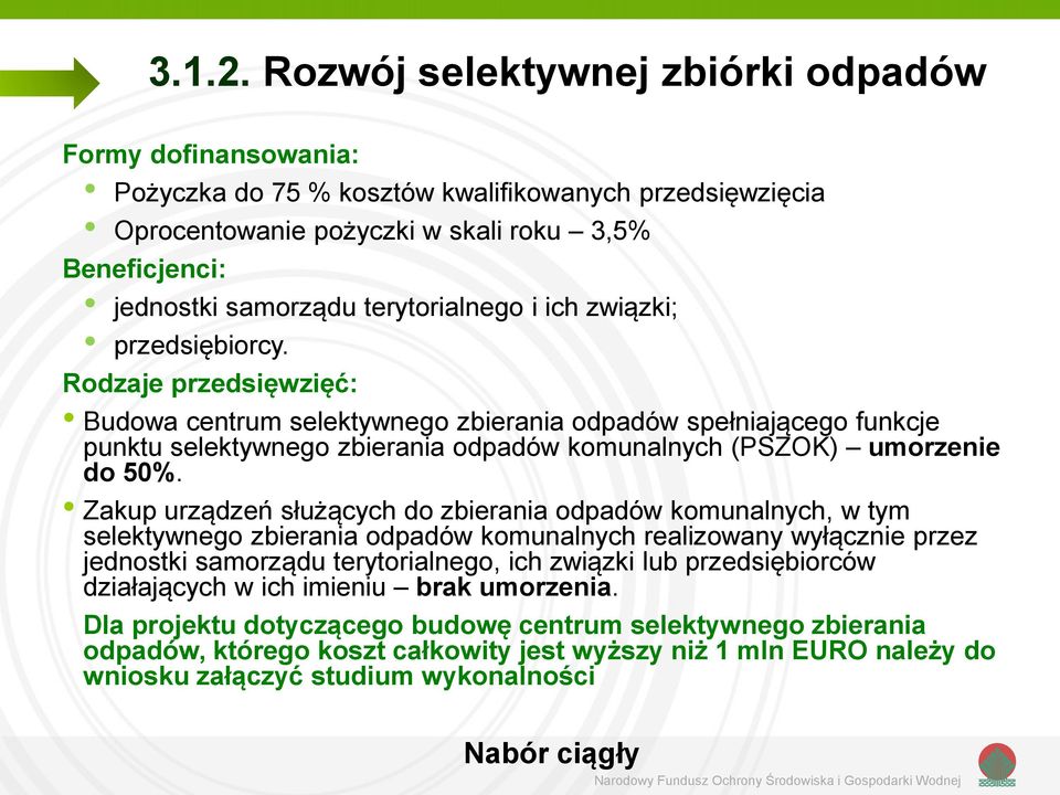 terytorialnego i ich związki; przedsiębiorcy.