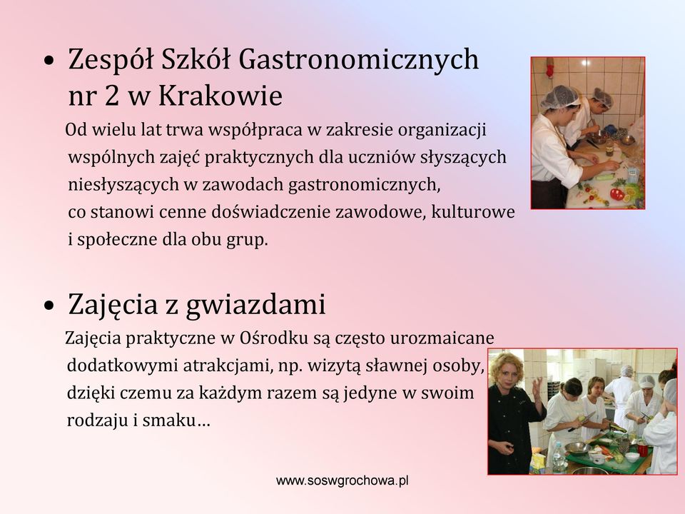 zawodowe, kulturowe i społeczne dla obu grup.