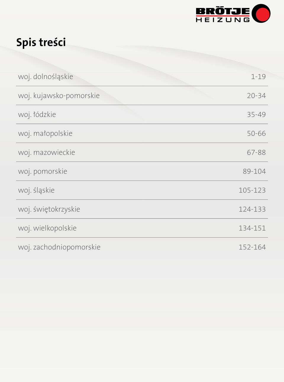 małopolskie 50-66 woj. mazowieckie 67-88 woj.