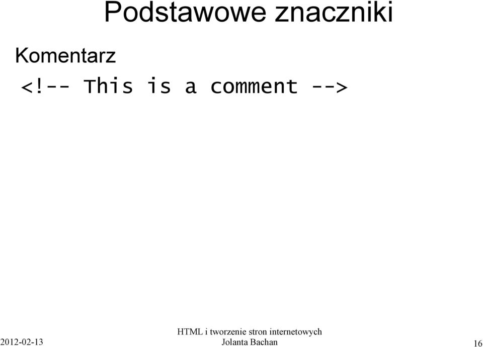 znaczniki <!