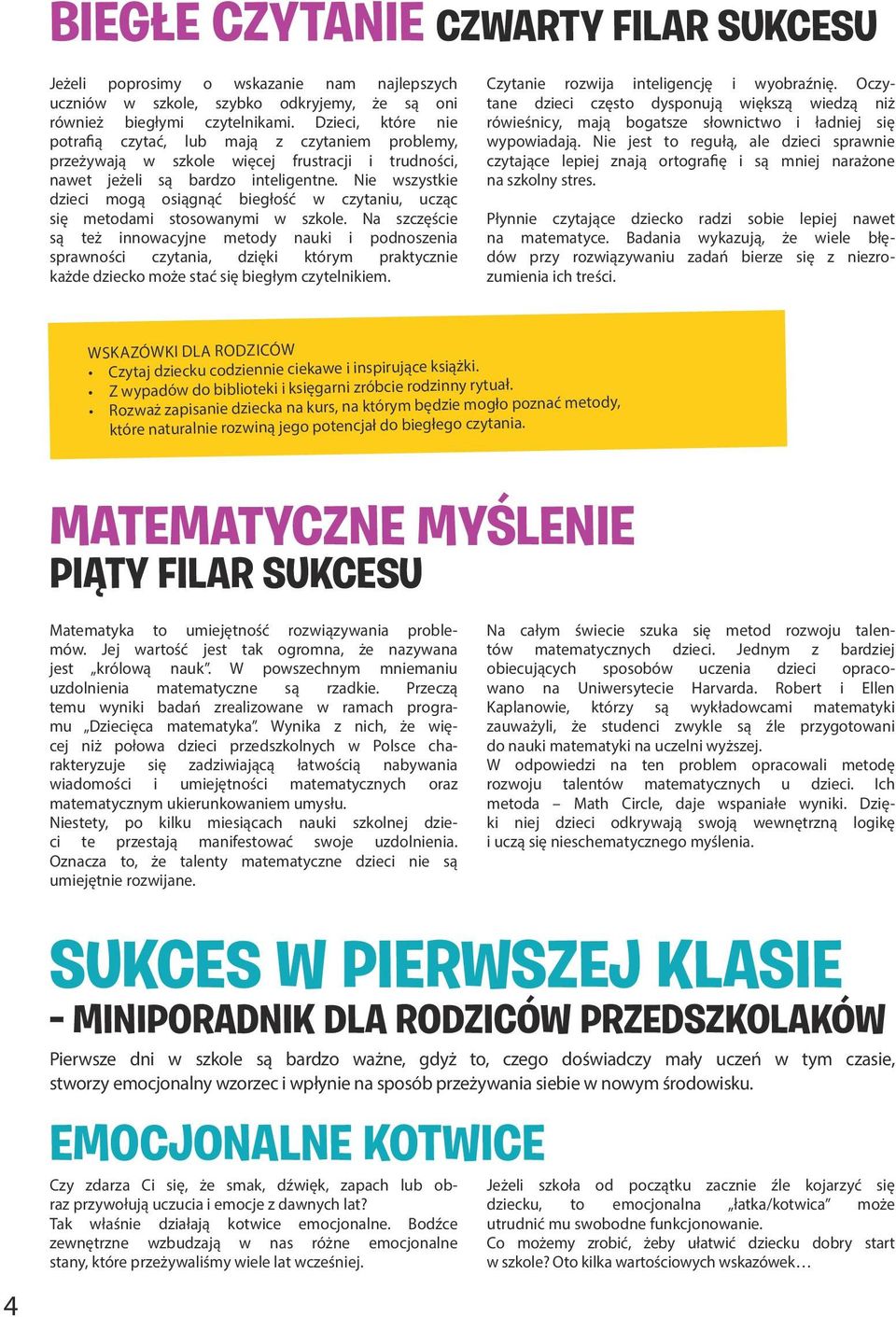 Nie wszystkie dzieci mogą osiągnąć biegłość w czytaniu, ucząc się metodami stosowanymi w szkole.
