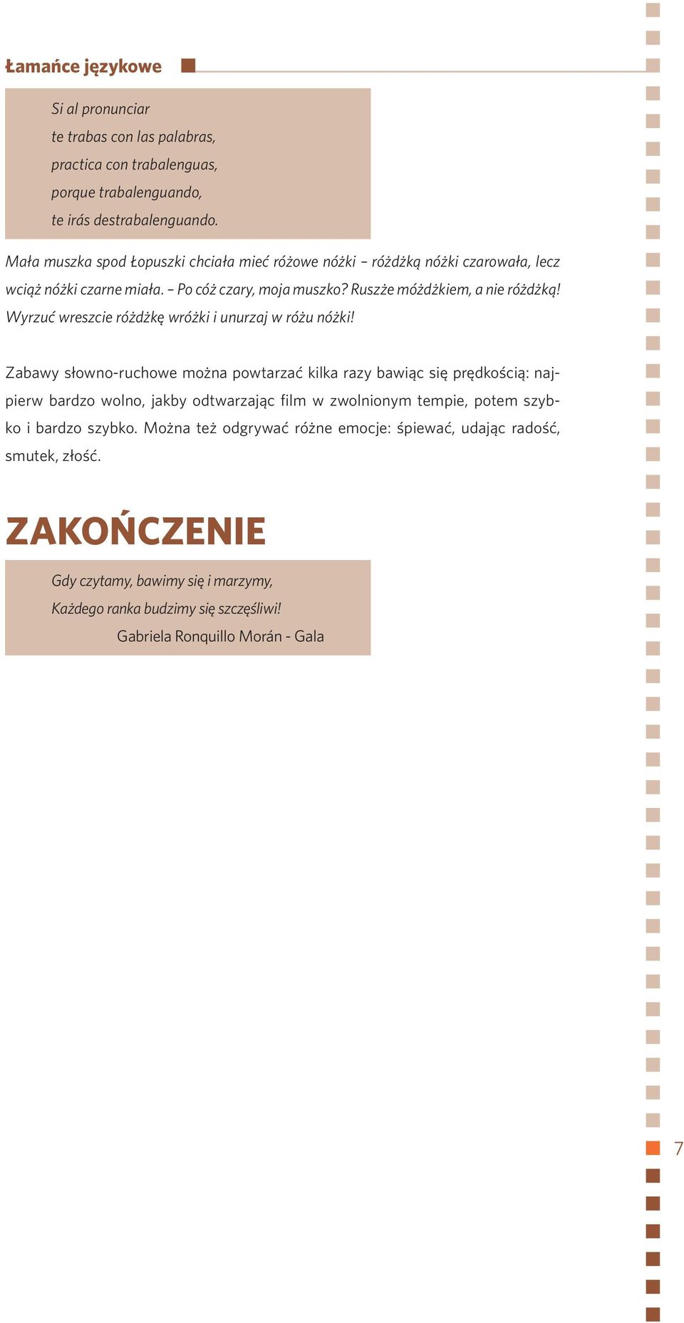 Wyrzuć wreszcie różdżkę wróżki i unurzaj w różu nóżki!