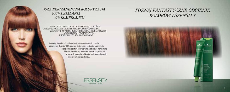 Stosujemy formuły, które odpowiadają potrzebom naszych klientów jednocześnie dając do 00% pokrycia siwizny, do 4 poziomów rozjaśnienia oraz piękne rezultaty