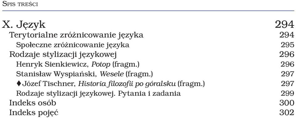 Rodzaje stylizacji językowej 296 Henryk Sienkiewicz, Potop (fragm.