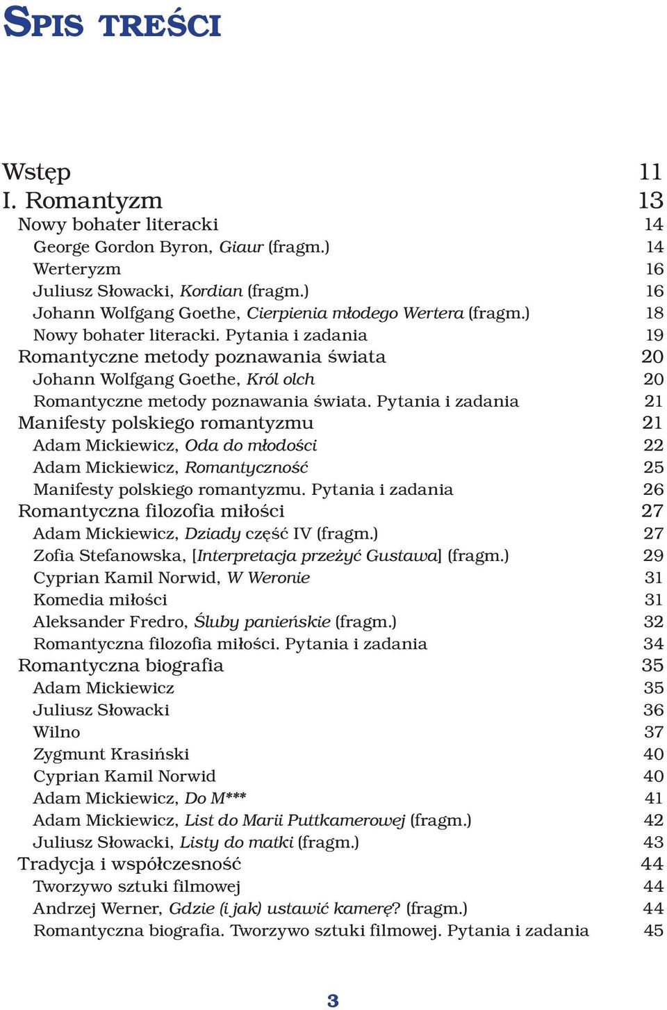 Pytania i zadania 19 Romantyczne metody poznawania świata 20 Johann Wolfgang Goethe, Król olch 20 Romantyczne metody poznawania świata.