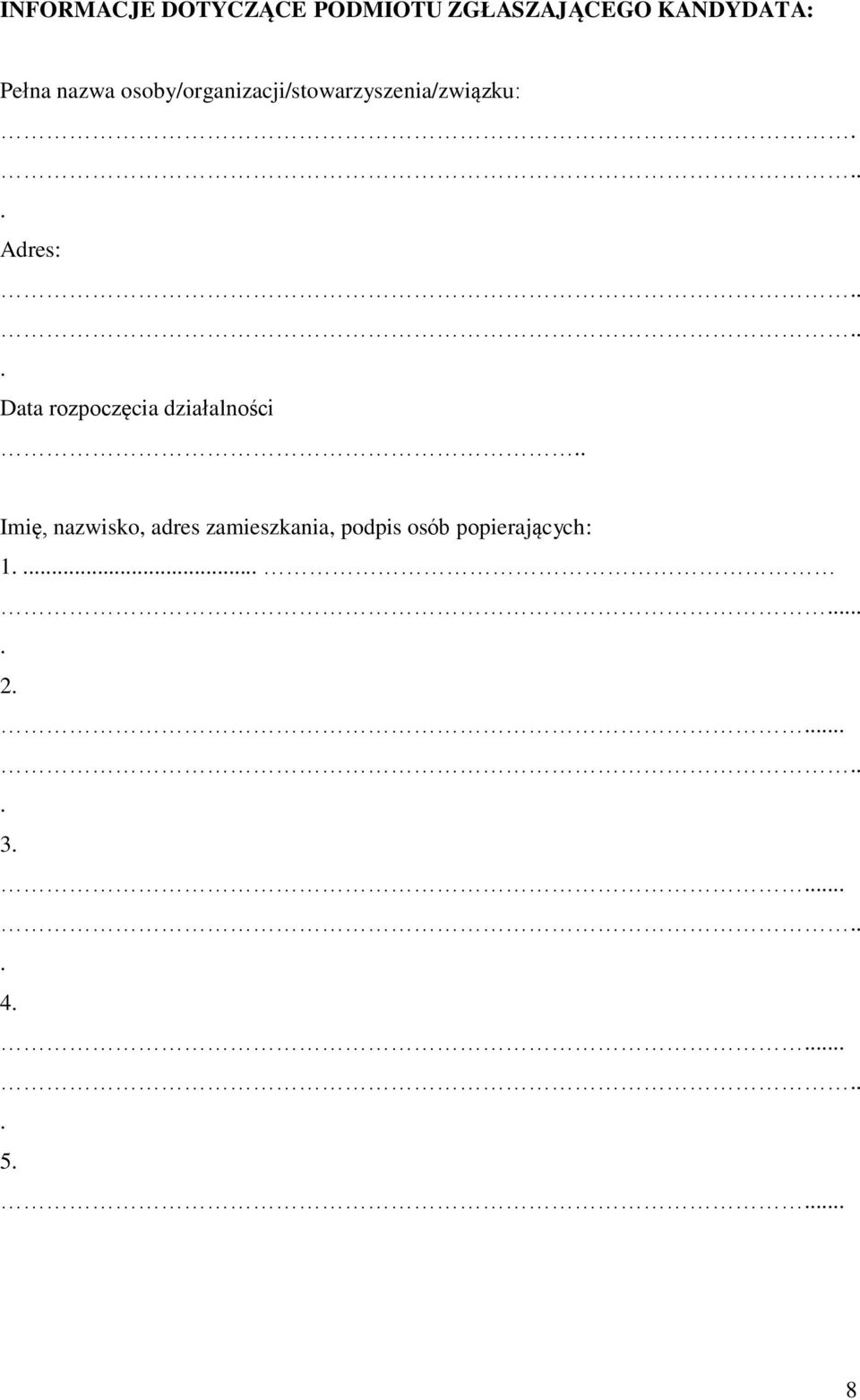 Adres: Data rozpoczęcia działalności Imię, nazwisko,