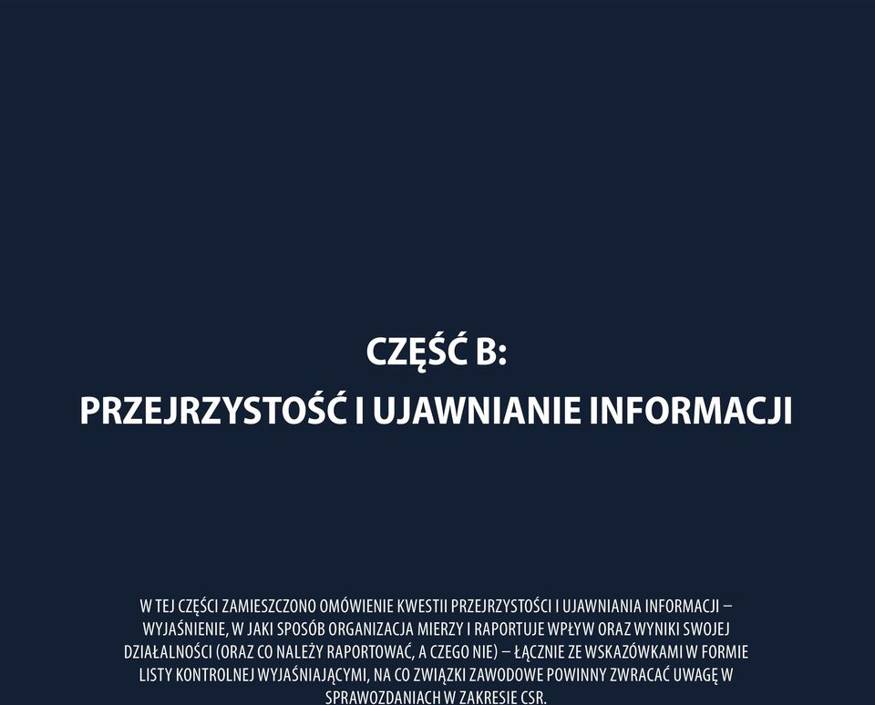 ORAZ WYNIKI SWOJEJ DZIAŁALNOŚCI (ORAZ CO NALEŻY RAPORTOWAĆ, A CZEGO NIE) ŁĄCZNIE ZE WSKAZÓWKAMI W FORMIE