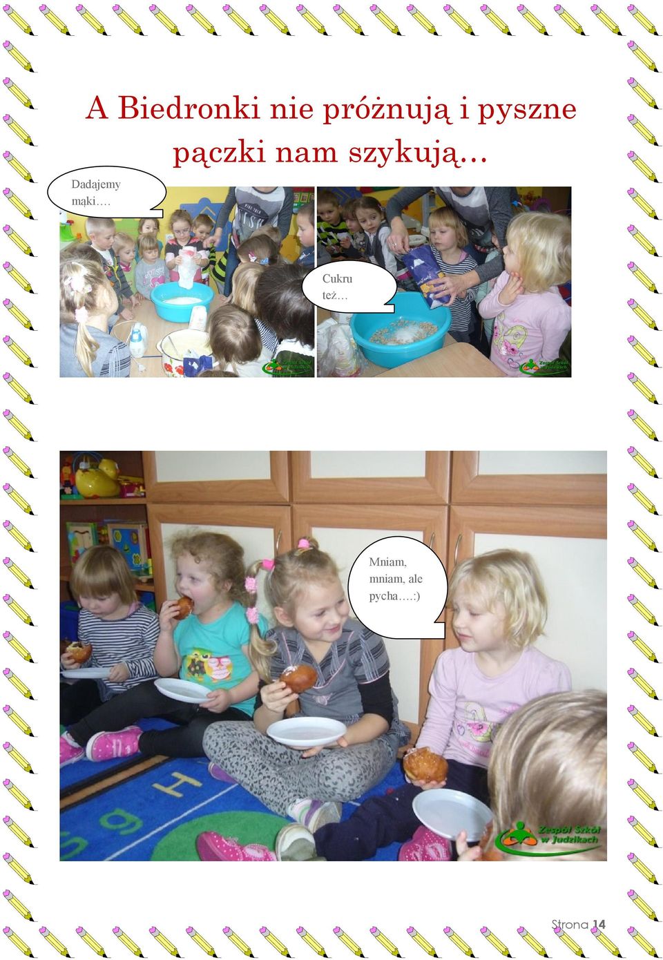 Dadajemy mąki.