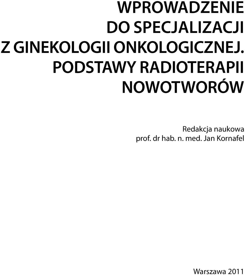 Podstawy radioterapii nowotworów