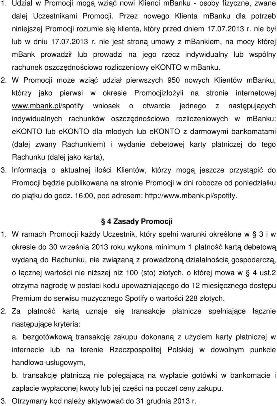 nie był lub w dniu 17.07.2013 r.