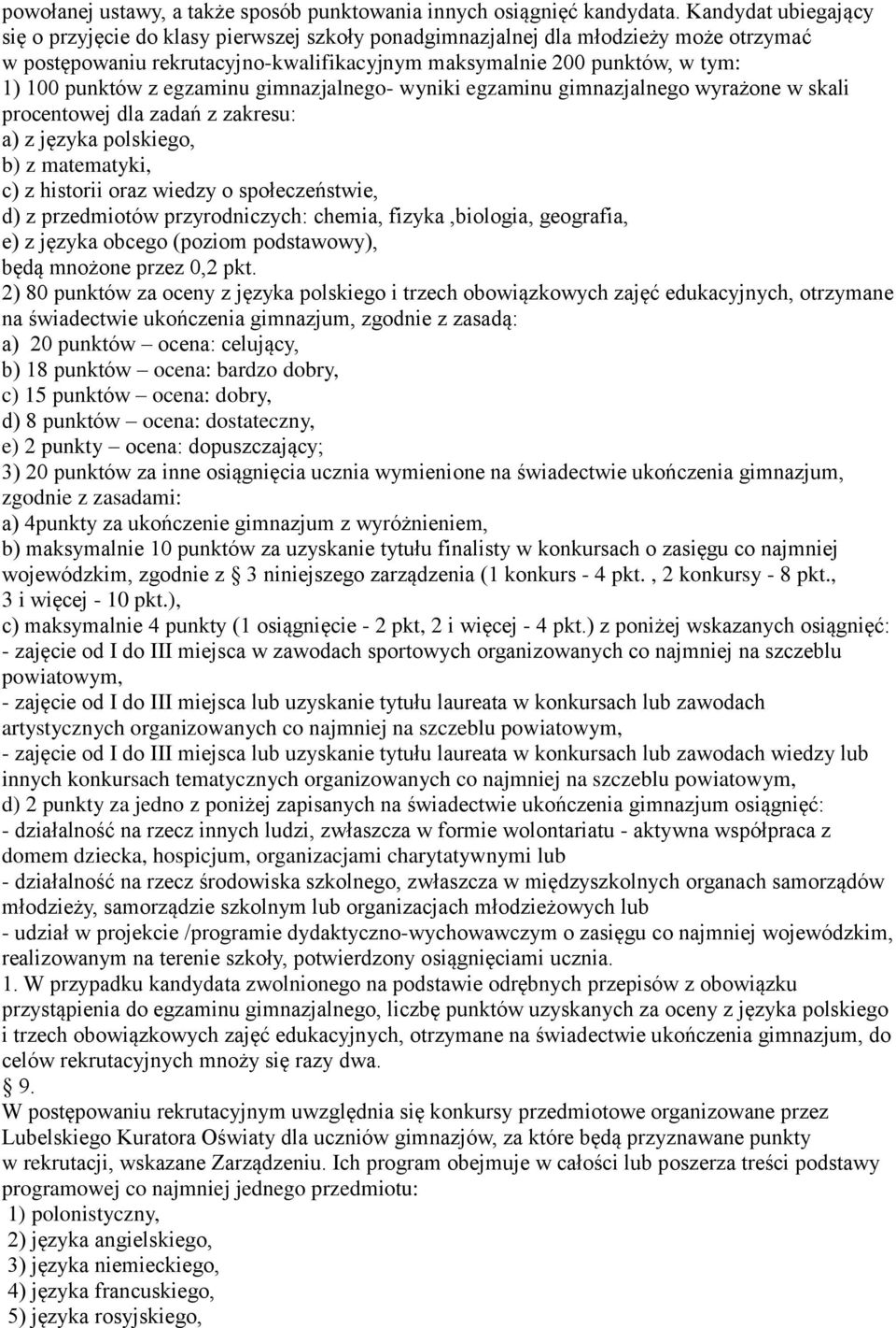 z egzaminu gimnazjalnego- wyniki egzaminu gimnazjalnego wyrażone w skali procentowej dla zadań z zakresu: a) z języka polskiego, b) z matematyki, c) z historii oraz wiedzy o społeczeństwie, d) z