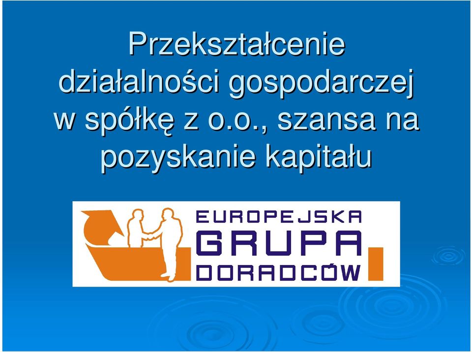 gospodarczej w spółkę z