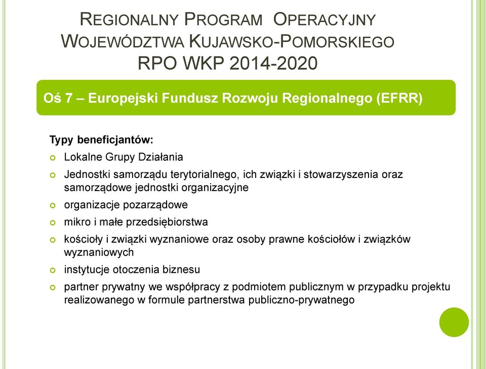 organizacje pozarządowe mikro i małe przedsiębiorstwa kościoły i związki wyznaniowe oraz osoby prawne kościołów i związków wyznaniowych