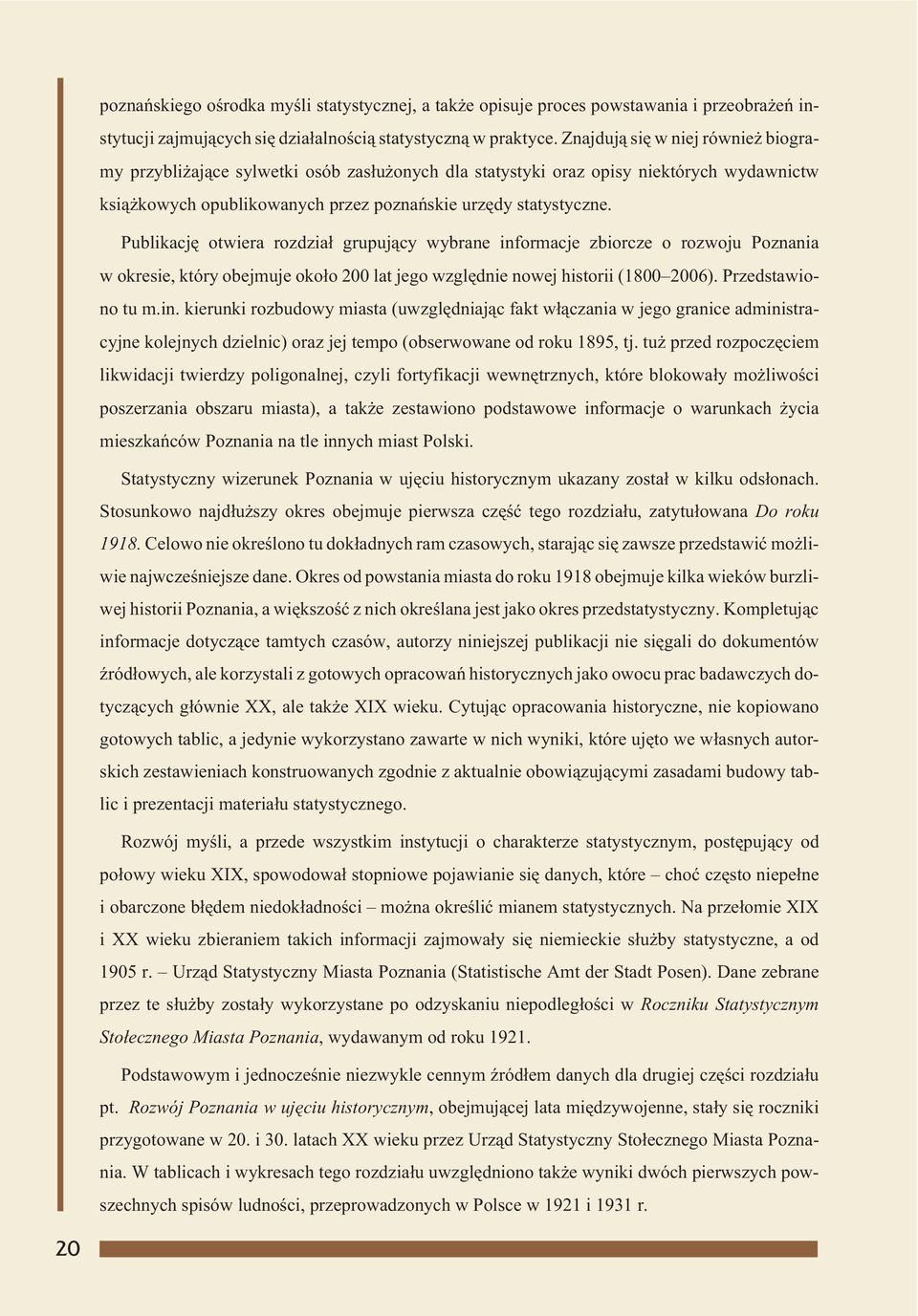 Publikacjê otwiera rozdzia³ grupuj¹cy wybrane inf
