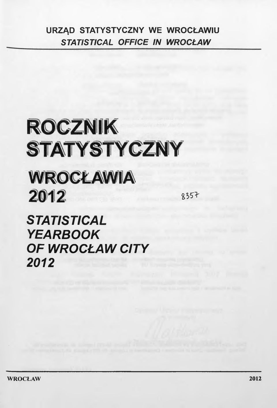 IN WROCŁAW STATISTICAL