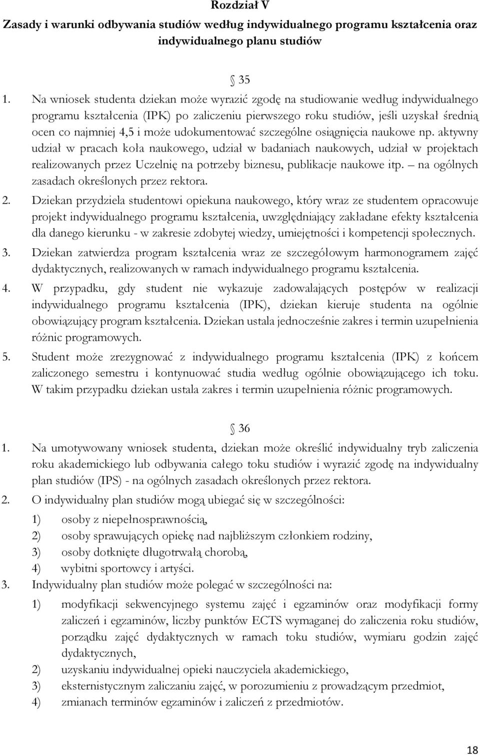 udokumentować szczególne osiągnięcia naukowe np.