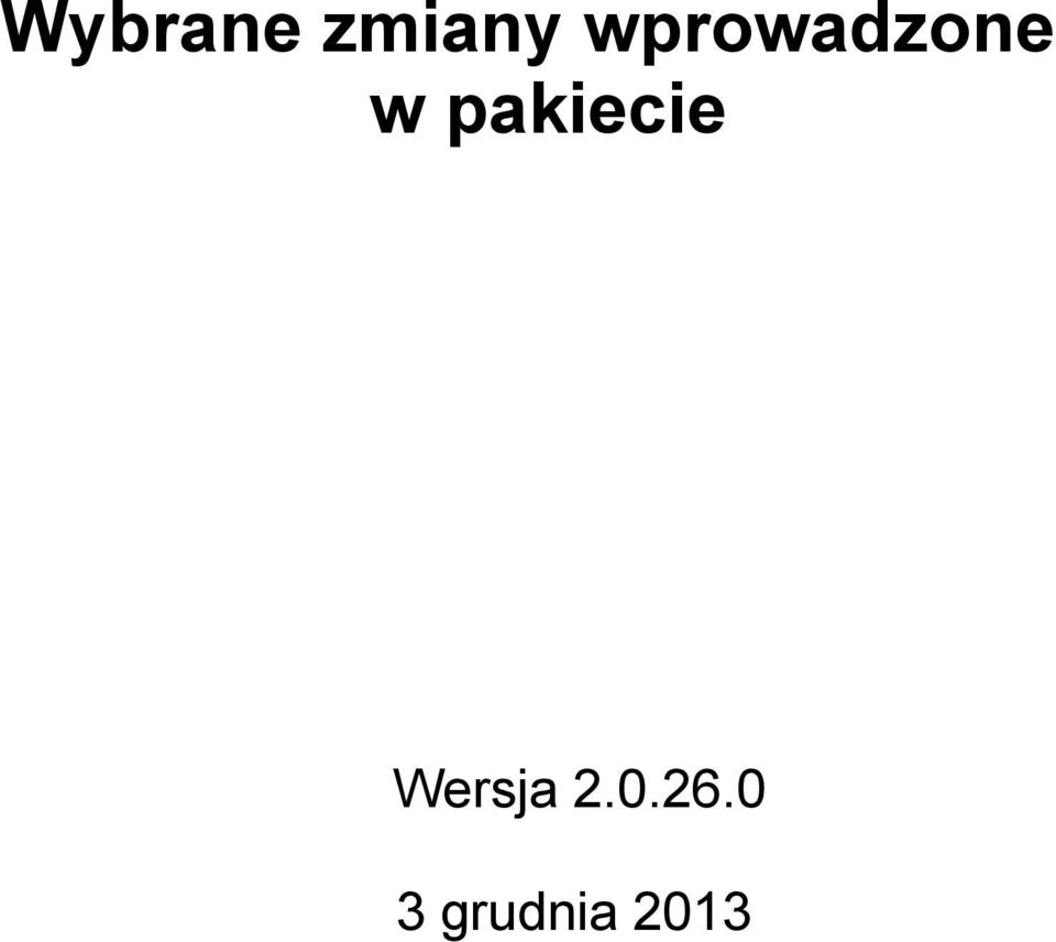 pakiecie Wersja