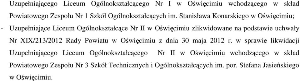 XIX/213/2012 Rady Powiatu w Oświęcimiu z dnia 30 maja 2012 r.
